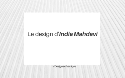 Le design d’India Mahdavi