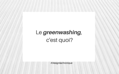 Le greenwashing c’est quoi ?